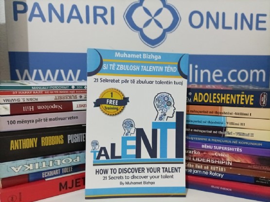 Si te zbulosh talentin tend, Si te investosh te vetja jote, 27 hapa baze si te nisesh nje biznes online Libra Muhamet Bizhga, Libra motivues ne shqip, libra per zhvillim personal, Udhe rrefyes praktik